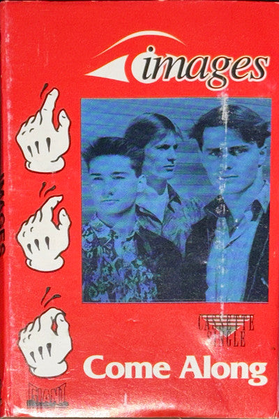 Images (12) : Come Along (Cass, Single)