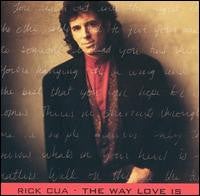 Rick Cua : The Way Love Is (CD, Album)