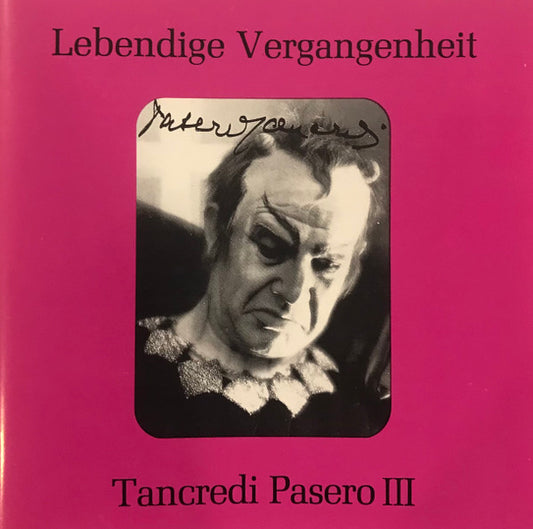 Tancredi Pasero : Lebendige Vergangenheit - Tancredi Pasero III (CD, Comp)