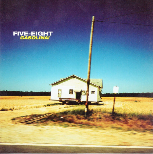 Five-Eight* : Gasolina! (CD, Album)