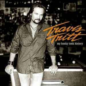 Travis Tritt : My Honky Tonk History (CD, Album)
