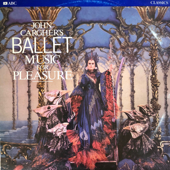 Various : John Cargher's Ballet Music For Pleasure (LP, Comp)