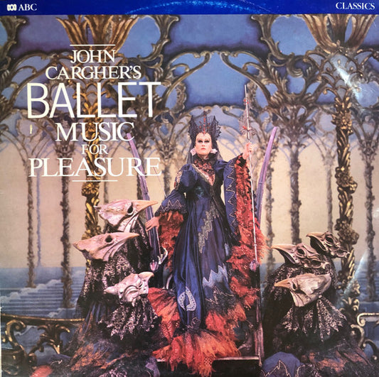 Various : John Cargher's Ballet Music For Pleasure (LP, Comp)