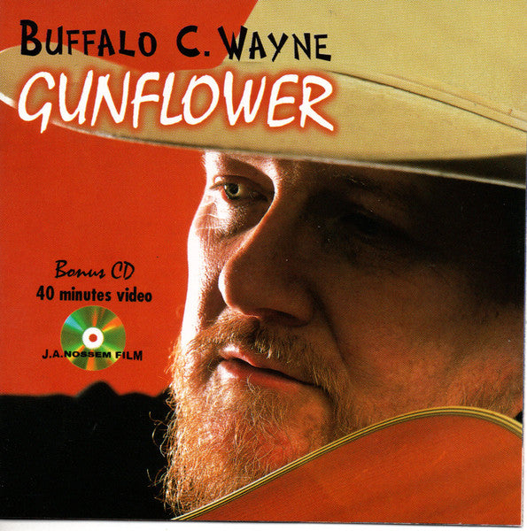 Buffalo C. Wayne : Gunflower (CD + CD-ROM)