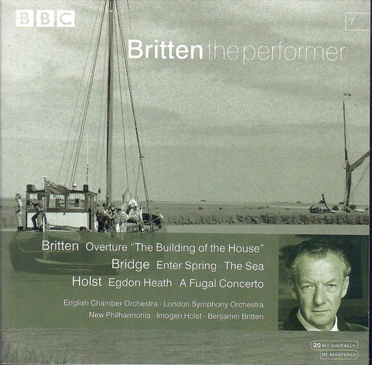 Benjamin Britten, Frank Bridge, Gustav Holst : Britten The Performer (CD, Mono)