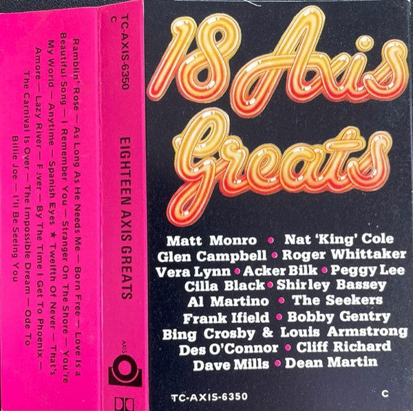 Various : 18 Axis Greats (Cass, Comp, Dol)