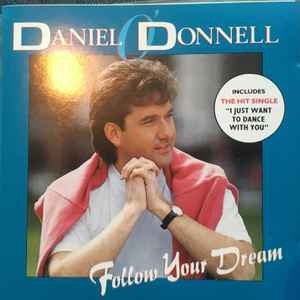 Daniel O'Donnell : Follow Your Dream (CD, Album, RE)