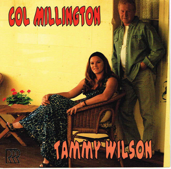 Col Millington, Tammy Wilson : Col Millington Tammy Wilson (CD)