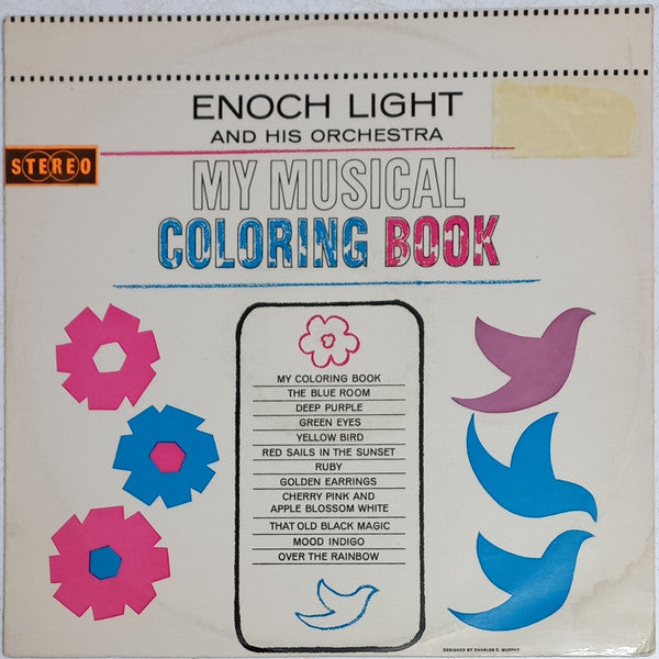 Enoch Light And His Orchestra : My Musical Coloring Book (LP, Album, Fli)