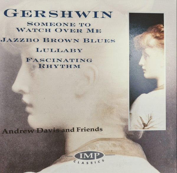 Doug Riley, The Toronto Ragtime Ensemble, Andrew Davis, John Arpin, Julius Baker, Jeanne Baxtresser : Gershwin Andrew Davis and Friends (CD, Album)