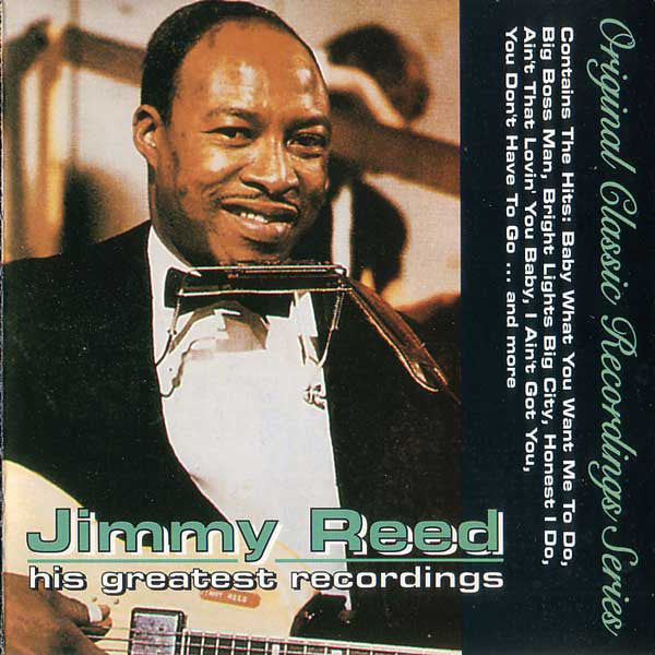 Jimmy Reed : His Greatest Recordings (CD, Comp)