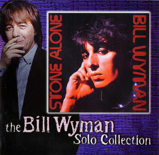 Bill Wyman : Stone Alone (CD, Album, RE)
