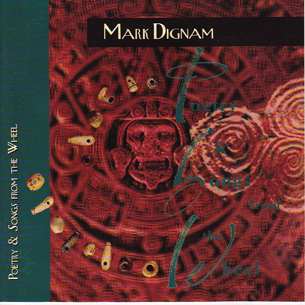 Mark Dignam : Poetry & Songs From The Wheel (CD, Album)