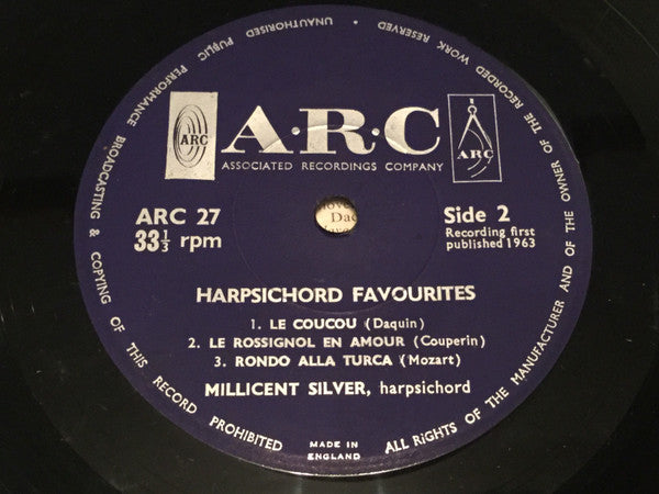 Handel*, Daquin*, Couperin*, Mozart*, Millicent Silver : Harpsichord Favourites (7")