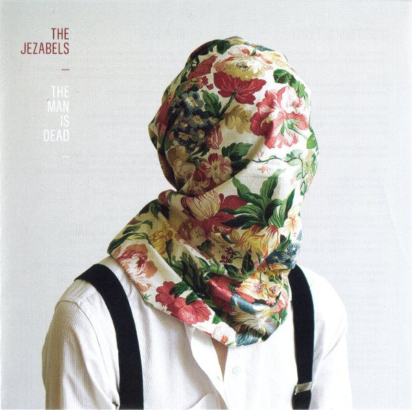 The Jezabels : The Man Is Dead (CD, EP)