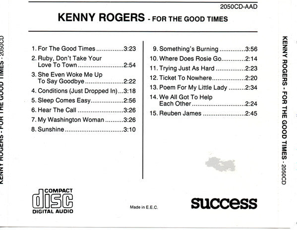Kenny Rogers : For The Good Times - Greatest Hits (CD, Comp)