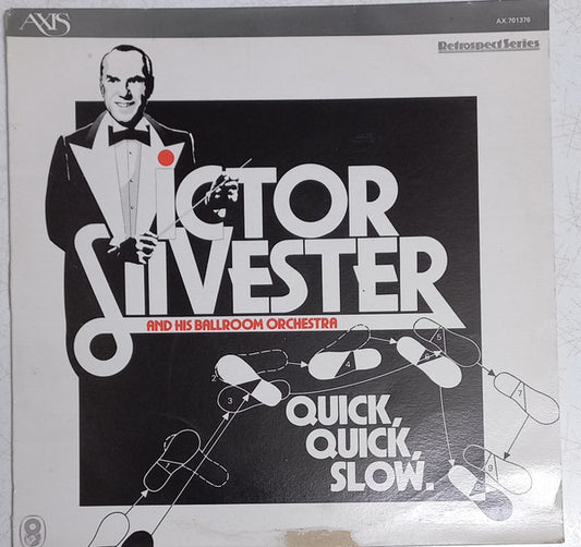 Victor Silvester And His Ballroom Orchestra : Quick, Quick, Slow (LP)