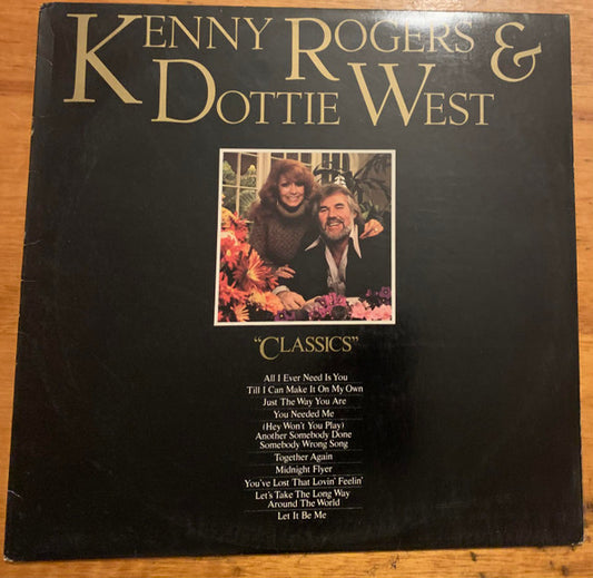 Kenny Rogers & Dottie West : Classics (LP, Album, Alt)