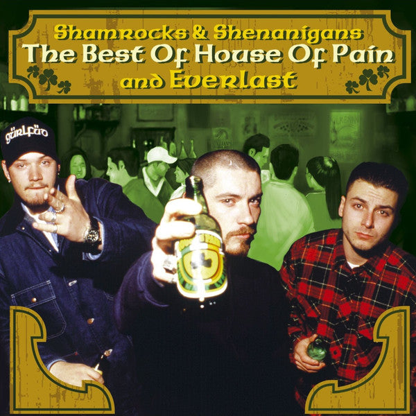 House Of Pain & Everlast : Shamrocks And Shenanigans (The Best Of House Of Pain And Everlast) (CD, Comp)