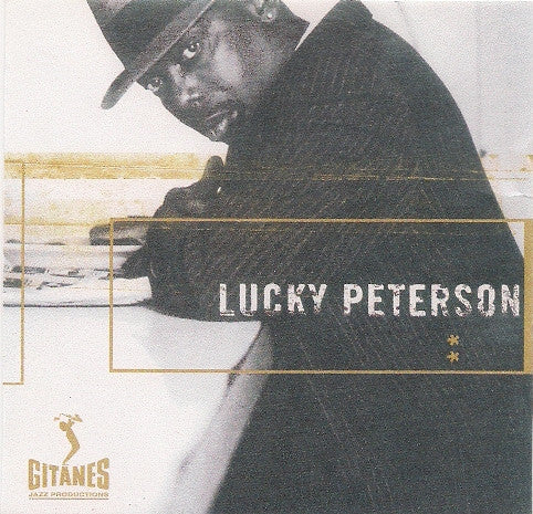 Lucky Peterson : Lucky Peterson (CD, Album, Fra)