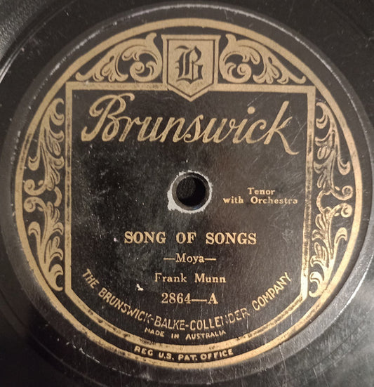 Frank Munn, John Barclay (6) : Song Of Songs / In The Garden Of To-morrow  (Shellac, 10")
