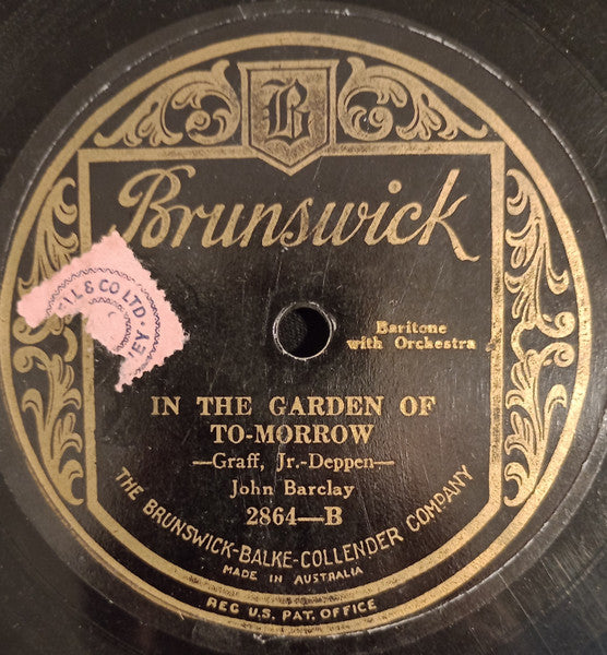 Frank Munn, John Barclay (6) : Song Of Songs / In The Garden Of To-morrow  (Shellac, 10")