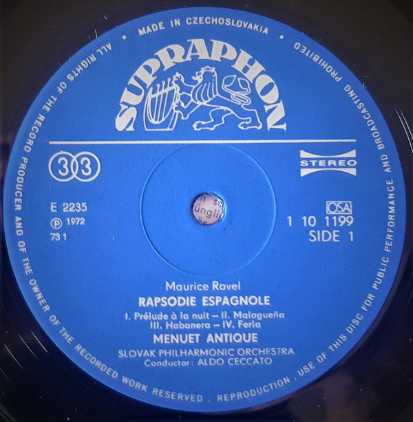 Ravel* - Slovak Philharmonic Orchestra / Aldo Ceccato : Rapsodie Espagnole / Menuet Antique / Valses Nobles Et Sentimentales / Pavane Pour Une Infante Defunte (LP)