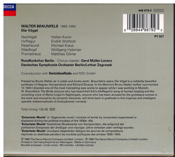 Braunfels* – Kwon* · Wottrich* · Kraus* · Holzmair* · Görne* · Rundfunkchor Berlin · Deutsches Symphonie-Orchester Berlin · Lothar Zagrosek : Die Vögel (2xCD, Album, RP, Uni + Box, Sli)