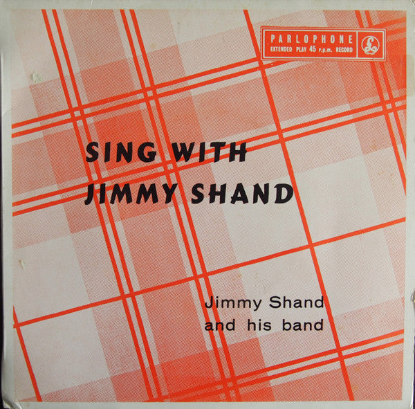 Jimmy Shand And His Band : Sing With Jimmy Shand (7", EP)