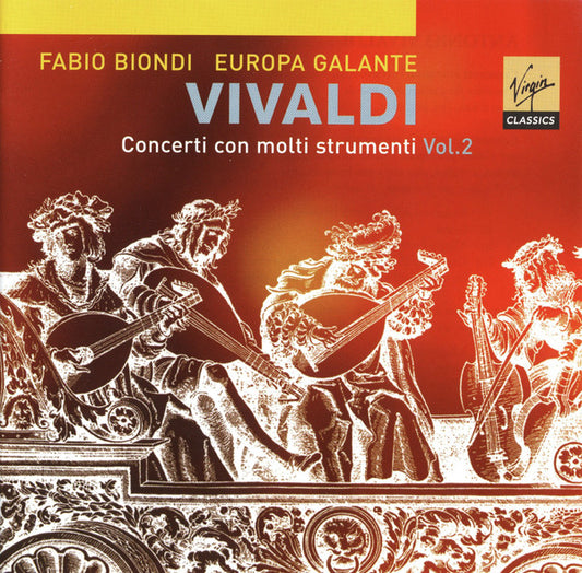 Antonio Vivaldi, Fabio Biondi, Europa Galante : Concerti Con Molti Strumenti Vol. 2 (CD, Album)