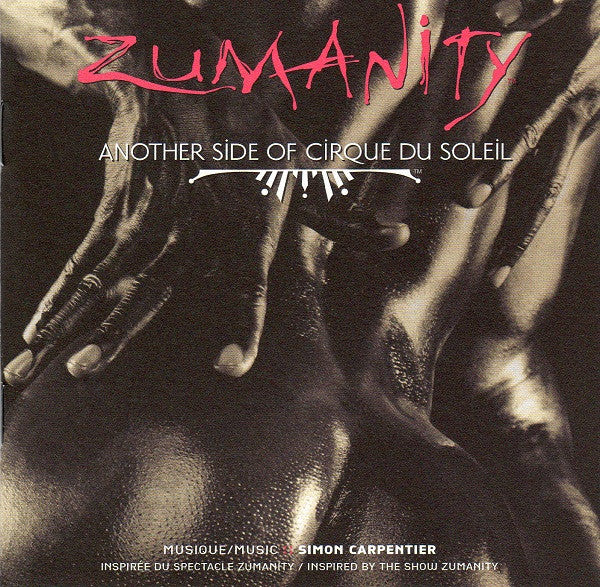 Cirque Du Soleil : Zumanity (Another Side Of Cirque Du Soleil) (CD, Album)