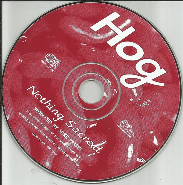 Hog : Nothing Sacred (CD, Album)