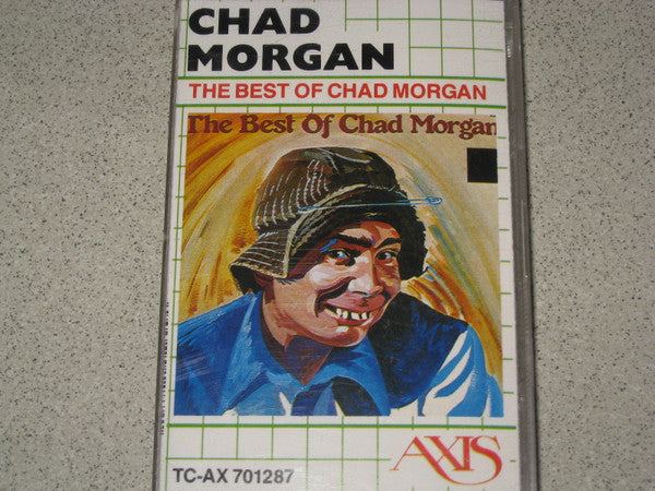 Chad Morgan : The Best Of Chad Morgan  (Cass, Comp, RE)