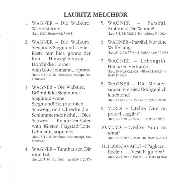 Lauritz Melchior, Lotte Lehmann, Kirsten Flagstad : In Wagner, Verdi, Leoncavallo - Rare Early Recordings And Broadcasts (CD, Comp, Mono)