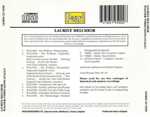 Lauritz Melchior, Lotte Lehmann, Kirsten Flagstad : In Wagner, Verdi, Leoncavallo - Rare Early Recordings And Broadcasts (CD, Comp, Mono)