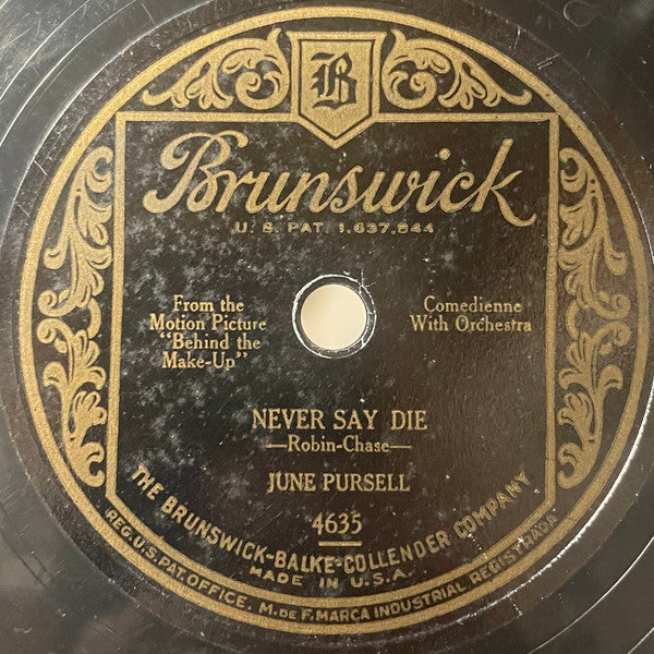 June Pursell : The Album Of My Dreams / Never Say Die (Shellac, 10")