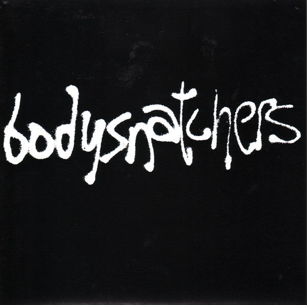 Bodysnatchers (3) : Frantic / Mystery (Solve It...) (7", Single, RE)