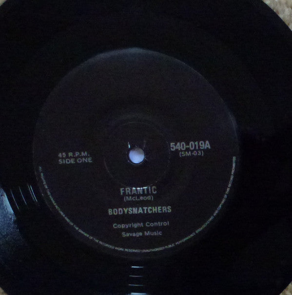 Bodysnatchers (3) : Frantic / Mystery (Solve It...) (7", Single, RE)