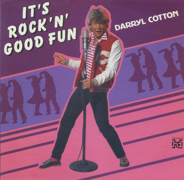 Darryl Cotton : It's Rock 'n' Good Fun (LP, Album)