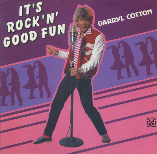 Darryl Cotton : It's Rock 'n' Good Fun (LP, Album)