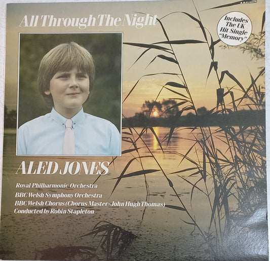 Aled Jones, BBC Welsh Symphony Orchestra, BBC Welsh Chorus, John Hugh Thomas Conducted By Robin Stapleton : All Through The Night (LP, Album)