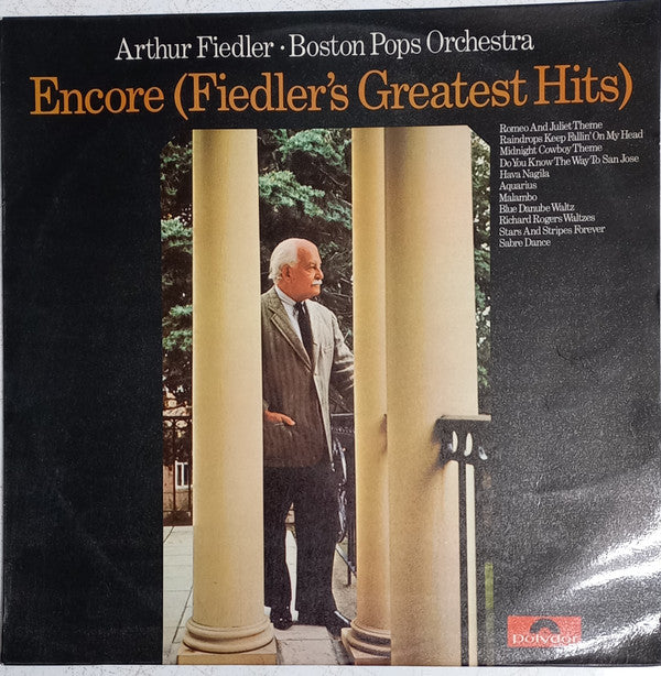 Arthur Fiedler • Boston Pops Orchestra : Encore (Fiedler's Greatest Hits) (LP, Album)