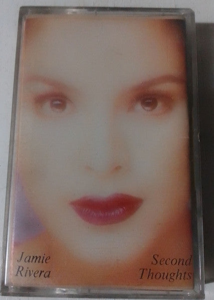 Jamie Rivera : Second Thoughts (Cass, Album)