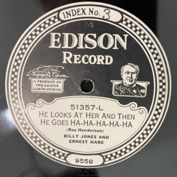 Billy Jones And Ernest Hare* : Hard Boiled Rose / He Looks At Her And Then He Goes Ha-ha-ha-ha-ha (Edison Disc)