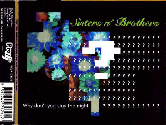 Sisters N' Brothers* : Why Don't You Stay The Night (CD, Maxi)
