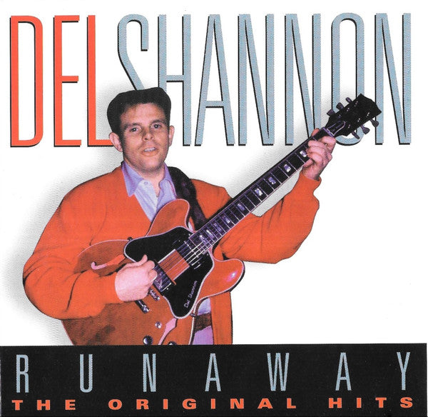 Buy Del Shannon : Runaway - The Original Hits (CD, Comp) Online for a great price – Glitter Records