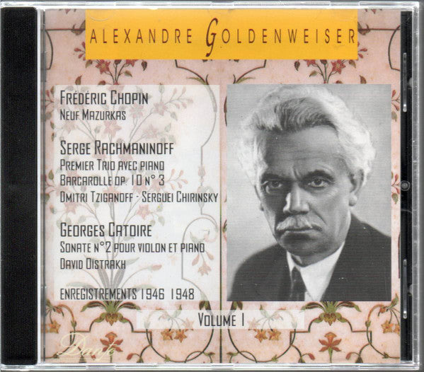 Alexander Goldenweiser - Frédéric Chopin / Sergei Vasilyevich Rachmaninoff / Georgy Catoire : Alexandre Goldenweiser (Volume I): Neuf Mazurkas / Piano Trio; Barcarolle / Sonate N°2 (CD, Album, Comp)