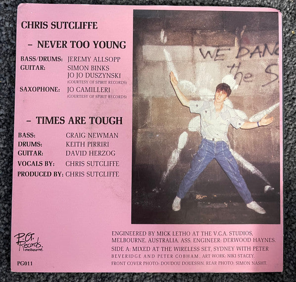 Chris Sutcliffe : Never Too Young (7")