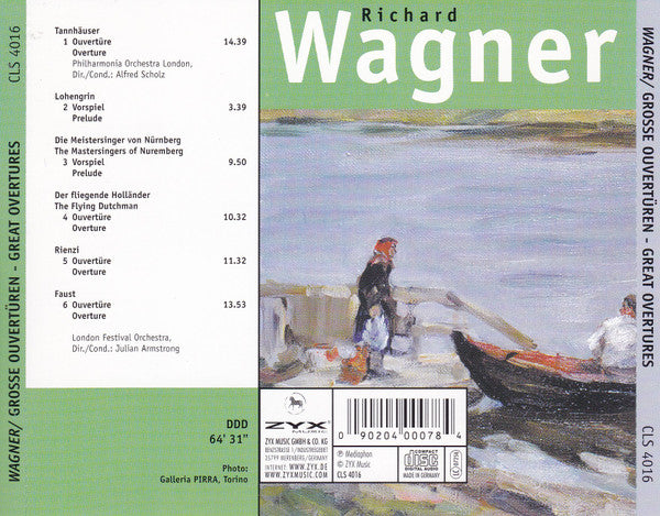 Richard Wagner - Philharmonia Orchestra London*, Alfred Scholz, London Festival Orchestra (2), Julian Armstrong : Große Ouvertüren = Great Overtures (CD, Comp)