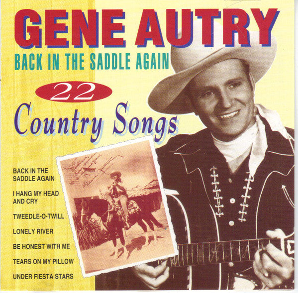 Gene Autry : Back In The Saddle Again - 22 Country Songs (CD, Comp)
